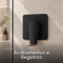 Categoria - Acabamentos e Registros